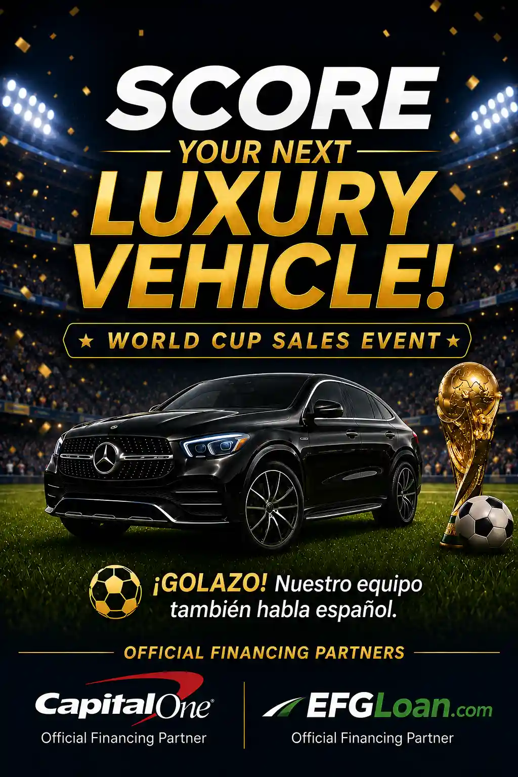 Promotional poster for a World Cup sales event featuring a black luxury SUV with a golden trophy and soccer ball on a stadium background, text urging to score your next luxury vehicle.